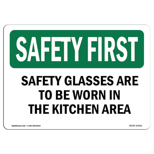 OSHA Sign, Glasses Are To Worn In Kitchen Area, 18in X 12in Aluminum, 18" W, 12" H, Landscape